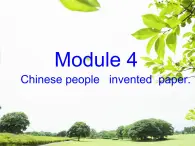 外研版（一年级起点）小学四年级英语上册 Module 4 Unit 1 Chinese people invented paper.  课件6