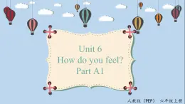 人教版英語六上 Unit6 A1 Let's talk（課件+教案+音視頻素材）