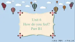 人教版英語六上 Unit6 B1 Let's talk（課件+教案+音視頻素材）