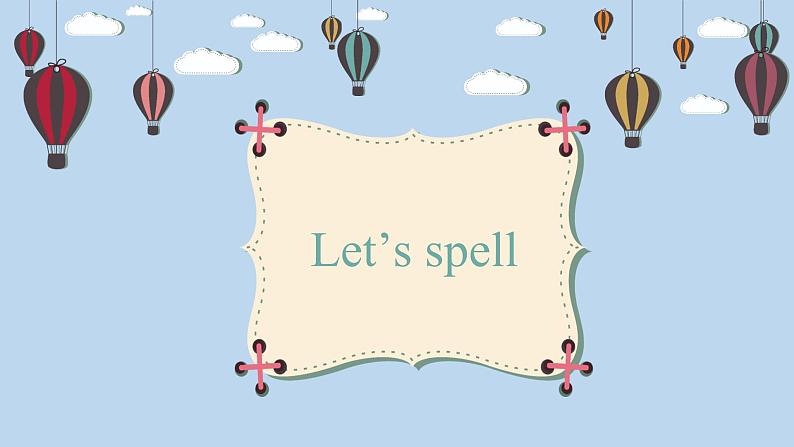 人教版英语五上 Unit2 A3 Let's spell(课件+教案+音视频素材)05