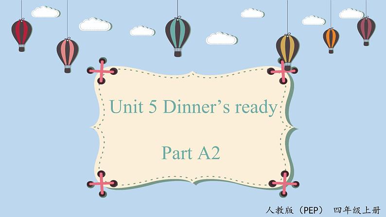 人教版英语四上 Unit5 A2 Let's learn(课件+教案+音视频素材)01