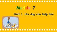 小学英语外研版 (一年级起点)五年级上册Unit 1 This dog can help him教课ppt课件