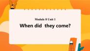 外研版 (一年级起点)四年级上册Unit 1 When did they come?优秀ppt课件