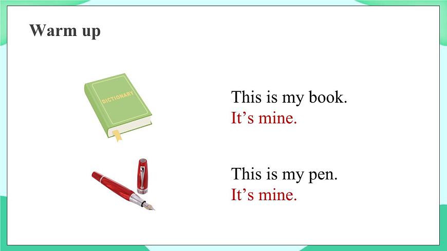 Module 5 Unit 1 It’s mine (第1課時(shí)) 課件第2頁(yè)