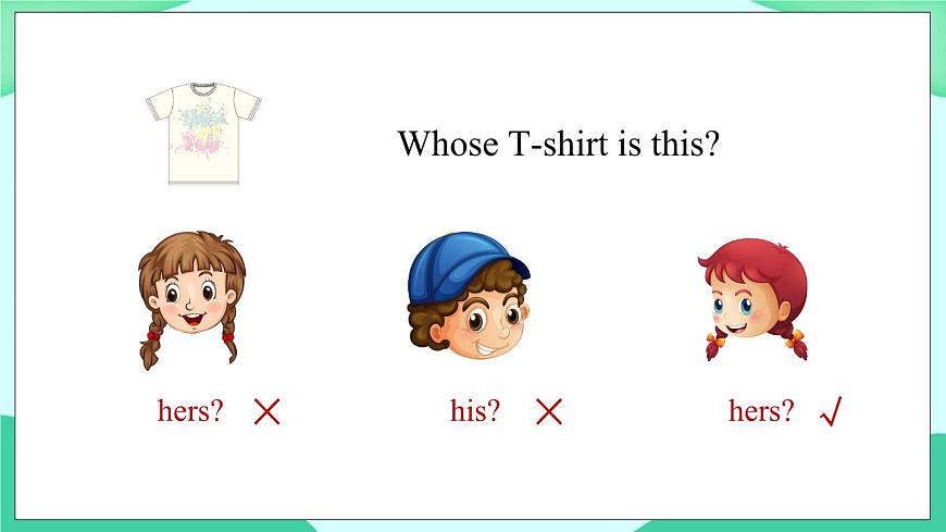 Module 5 Unit 1 It’s mine (第1課時(shí)) 課件第7頁(yè)