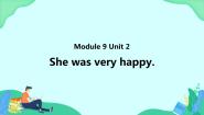 英语五年级上册Unit 2 She was very happy.图片课件ppt