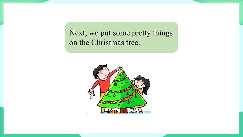 Unit 8 At Christmas (第2课时) 课件 牛津译林版英语五上05