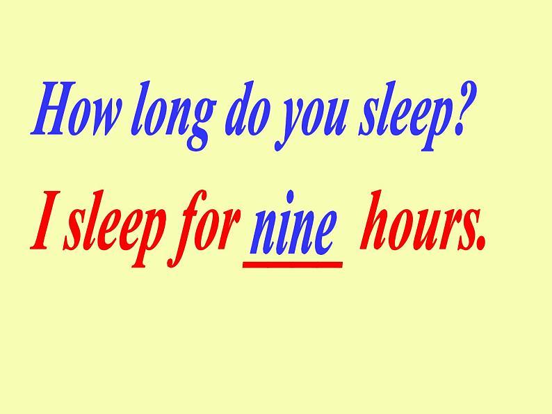 外研版(一年级起点)小学六年级英语上册Module 7 Unit 2 A child sleeps for ten hours a night. 课件07