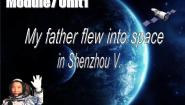 小学外研版 (一年级起点)Unit 1 My father flew into space in Shenzhou Ⅴ.教学演示ppt课件