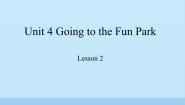 小学英语教科版 (EEC)六年级上册Unit 4 Going to the Amusement Park多媒体教学ppt课件
