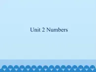 外研版（三年级起点）小学三年级英语上册  Unit2 Numbers   课件2