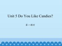 小学英语Unit 5 Do You Like Candies?课文内容课件ppt