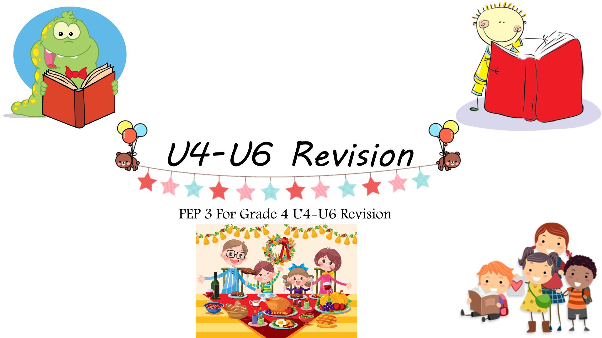 【知识点全 搭配练习】U4-U6 Revision 英语期末复习课件 四年级上册 人教PEP