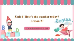 人教精通版英语四年级上册 Lesson 23课件+素材