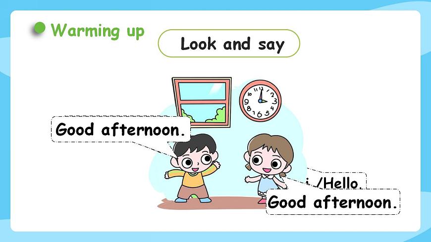 牛津譯林版英語(yǔ)三年級(jí)上冊(cè) Unit 1Hello第2課時(shí) Fun time  Cartoon time第5頁(yè)
