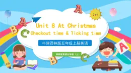 牛津譯林版英語五年級上冊 Unit 8 第4課時Checkout time & Ticking time 課件