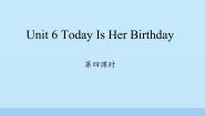 陕旅版四年级下册Unit 6 Today Is Her Birthday说课课件ppt