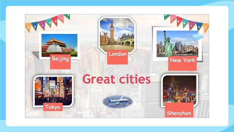 沪教牛津版_(六三制三起)英语六年级上学期 Unit 9《Great cities of the world》(2)课件第3页