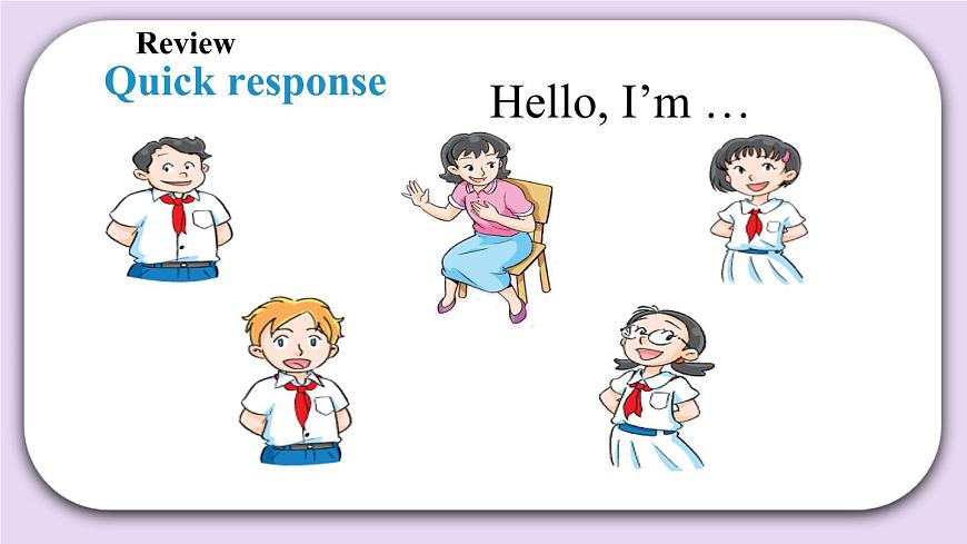Module 1 Unit 2  How are you？  Period 1課件第2頁