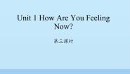 小学英语Unit 1 How Are You Feeling Now?教学ppt课件