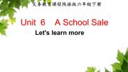 陕旅版六年级下册Unit 6 A School Sale课文配套课件ppt