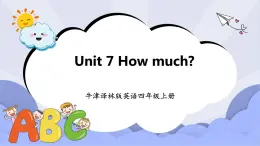 牛津譯林版英語(yǔ)四年級(jí)上冊(cè) Unit 7 How much 第二課時(shí) Fun time & Cartoon time（課件+教案+練習(xí)+素材）
