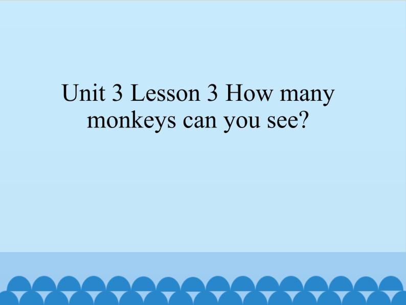 鲁科版（五四制）小学三年级英语下册 Unit 3 Animals  Lesson 3   课件01