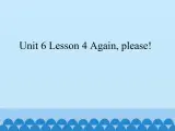 鲁科版（五四制）小学三年级英语下册 Unit 6 Time  Lesson 4   课件