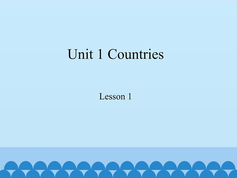 鲁科版(五四制)小学四年级英语下册 Unit 1 Countries Lesson 1 课件第1页