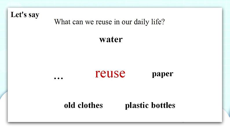 译林版英语六年级上册Project 2Reuse and recycle 课时课件第7页