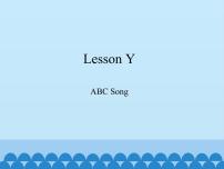 川教版三年级下册Lesson Y ABC song授课课件ppt