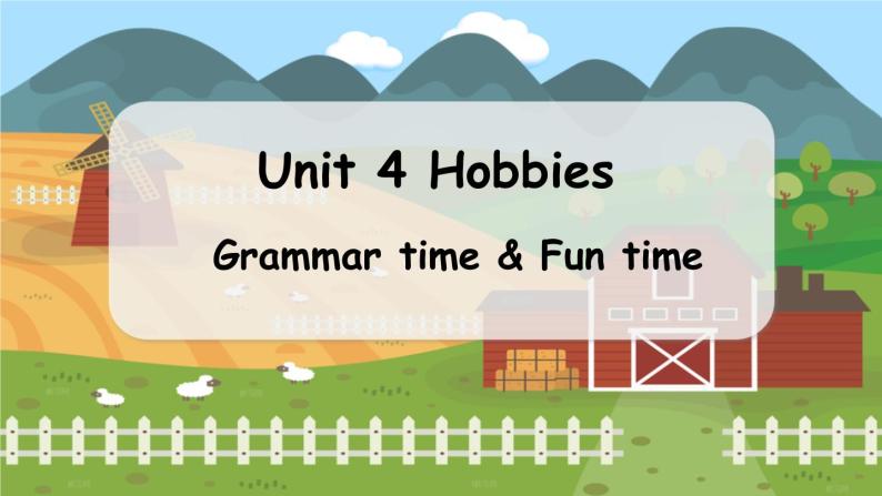 译林五（上） Unit 4 第2课时Grammar time & Fun time PPT课件01