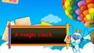 小学英语牛津译林版三年级下册Project  2  A magic clock多媒体教学ppt课件