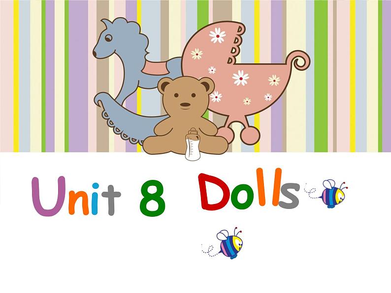 牛津译林版小学四年级英语上册 Unit 8 Dolls 课件第1页