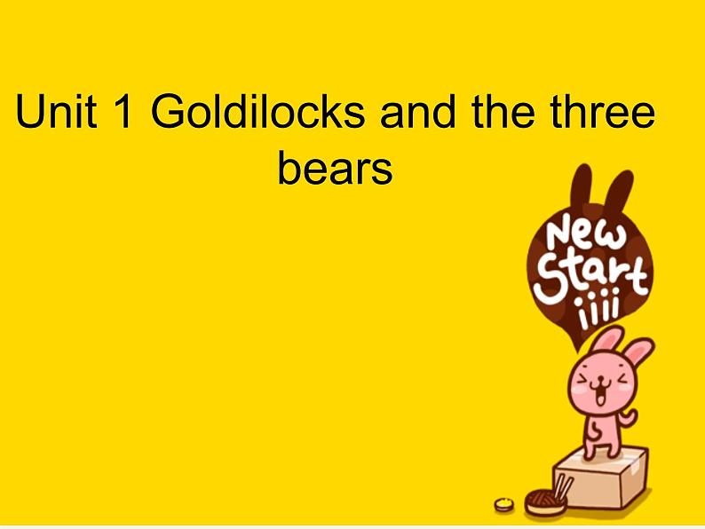 牛津译林版小学五年级英语上册 Unit 1 Goldilocks and the three bears 课件1第1页