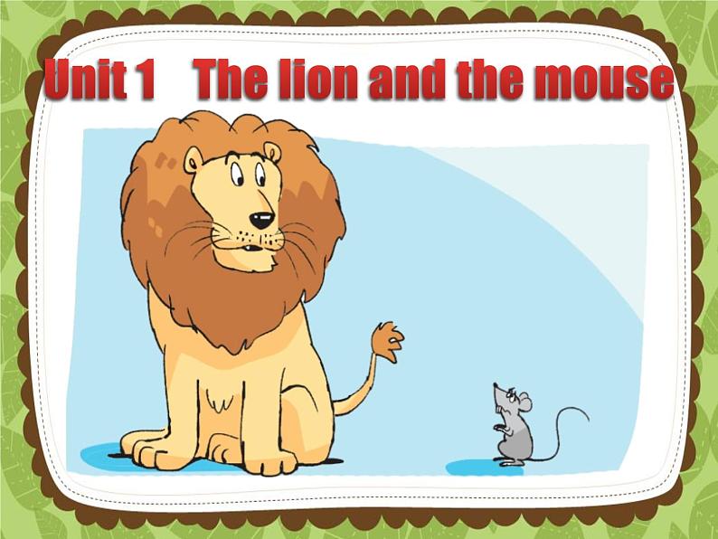 牛津译林版小学六年级英语下册 Unit 1 The lion and the mouse 课件104