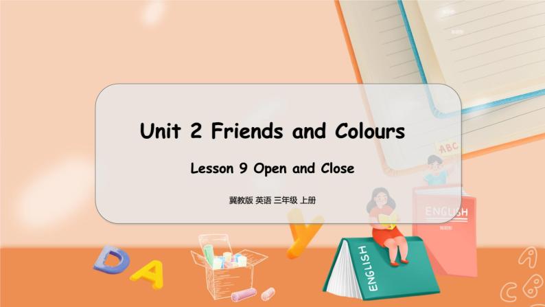 冀教版 英语三年级上册Unit2 Lesson9 PPT课件01