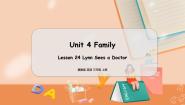 冀教版 (三年级起点)三年级上册Unit 4 FamilyLesson 24 Lynn sees a Doctor.课文ppt课件
