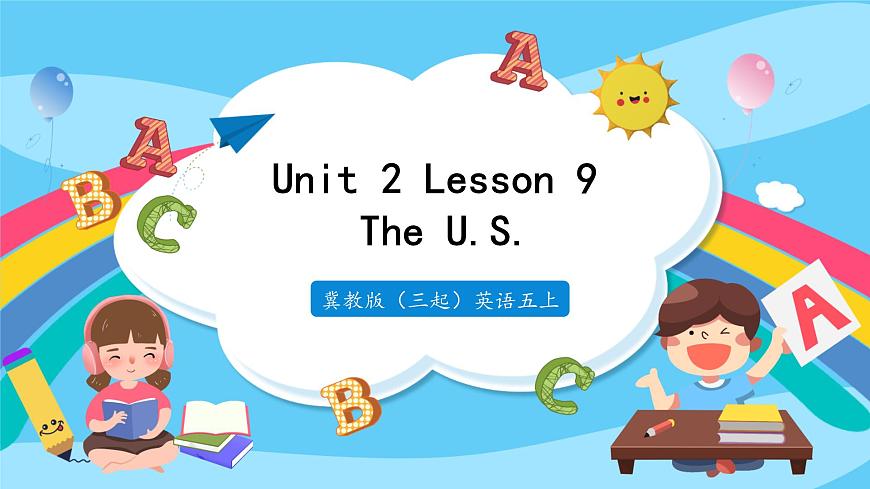 五年級(jí)上冊(cè)英語(yǔ)課件-Lesson9 The U.S.  冀教版第1頁(yè)