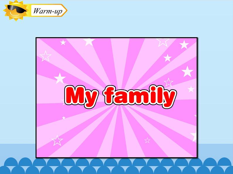 沪教版(三年级起点)小学三年级英语上册 Moduie 2 Unit 5 My family 课件402