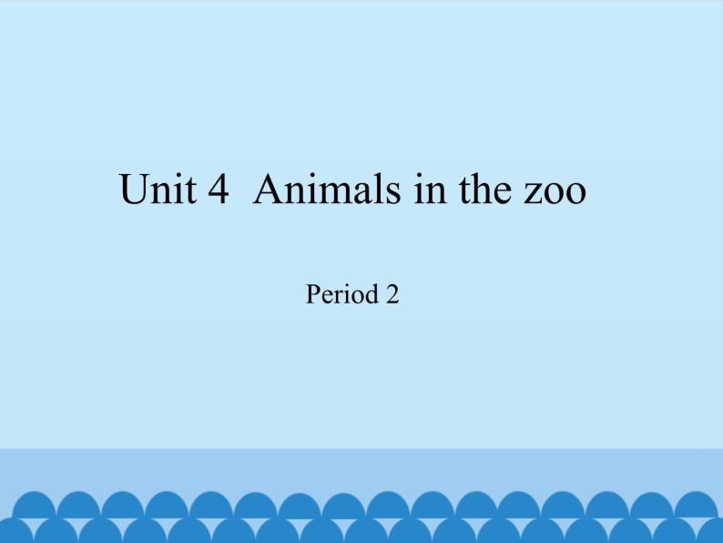 沪教版（三年级起点）小学三年级英语下册 Moduie 2 Unit 4  Animals in the zoo    课件101