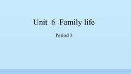 沪教牛津版(六三制三起)五年级上册Unit 6 Family life多媒体教学课件ppt