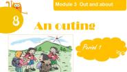 英语Unit 8 An outing图片ppt课件