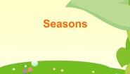英语一年级下册Module 3 Things around usunit 1 Seasons示范课ppt课件