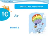 Module 4 Unit 10 Air 课件