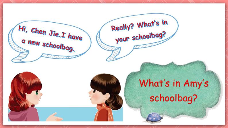 人教PEP版四年级上册 Unit 2 My schoolbag PA let's talk课件+教案+练习+动画素材04