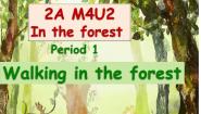 小学英语沪教牛津版(五四制)二年级上册Module 4 The natural worldunit 2 In the forest课堂教学ppt课件
