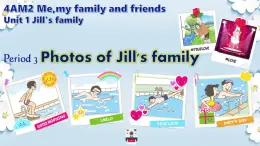 牛津上海版(试用本)小学四年级英语上册 Unit 2 Unit 1 Jill's family 课件2
