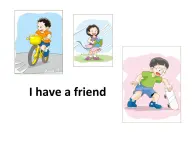 牛津上海版(试用本)小学四年级英语上册 Unit 2 Unit 3 I have a friend 课件