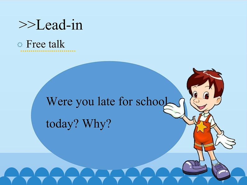 科普版(三年级起点)小学英语五年级上册 Lesson 2 Don't be late next time! 课件03